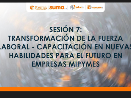 24.-PRESENTACION-SESION-7-TRANSFORMACION-DE-LA-FUERZA-LABORAL-PORTADA