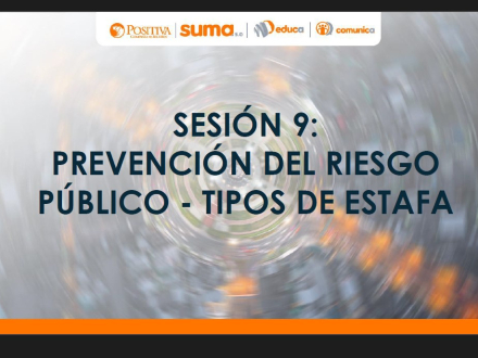 sesion-9-prevencion-riesgo-publico-tipos-estafa-mas-frecuentes - PORTADA