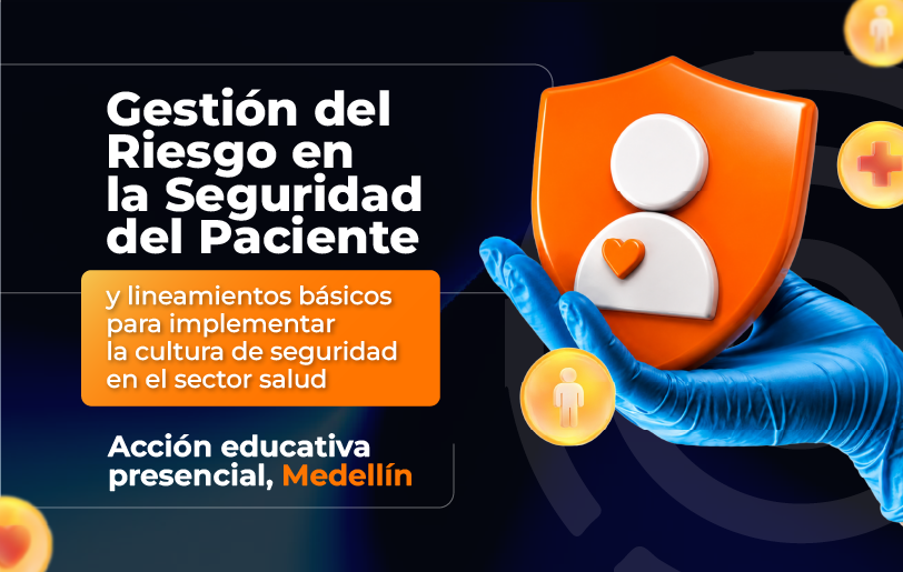 gestion-riesgo-seguridad-paciente-cultura-salud-medellin