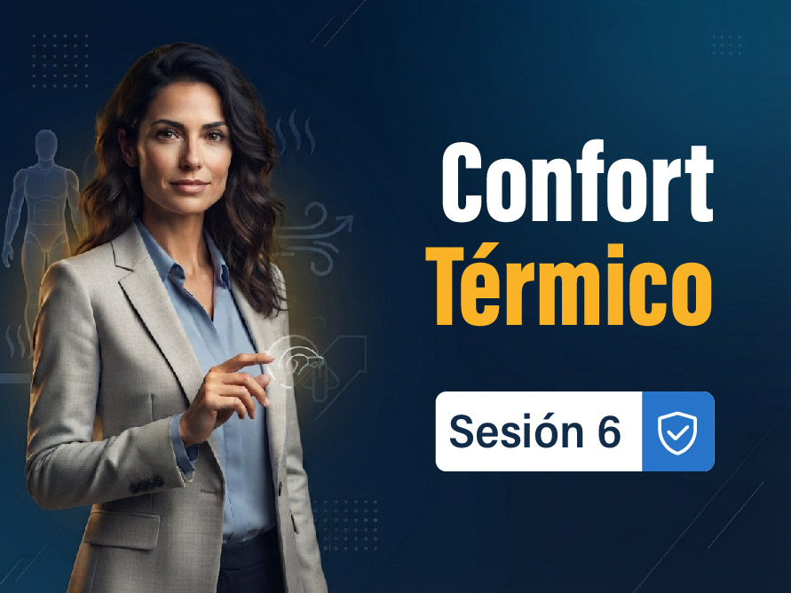 sesion-6-confort-termico-condiciones-ambientales-y-su-influencia-en-el-trabajo