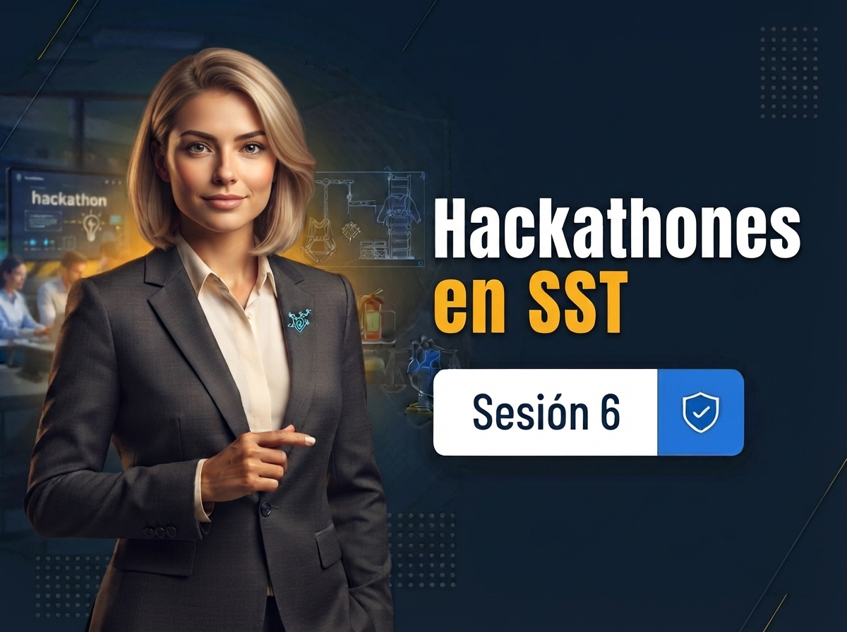 sesion-6-hackathones-en-sst-innovacion-colaborativa-para-resolver-desafios-reales