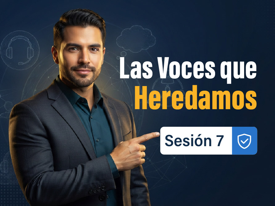 sesion-7-las-voces-que-heredamos-el-dialogo-interno-como-eco-de-lo-social