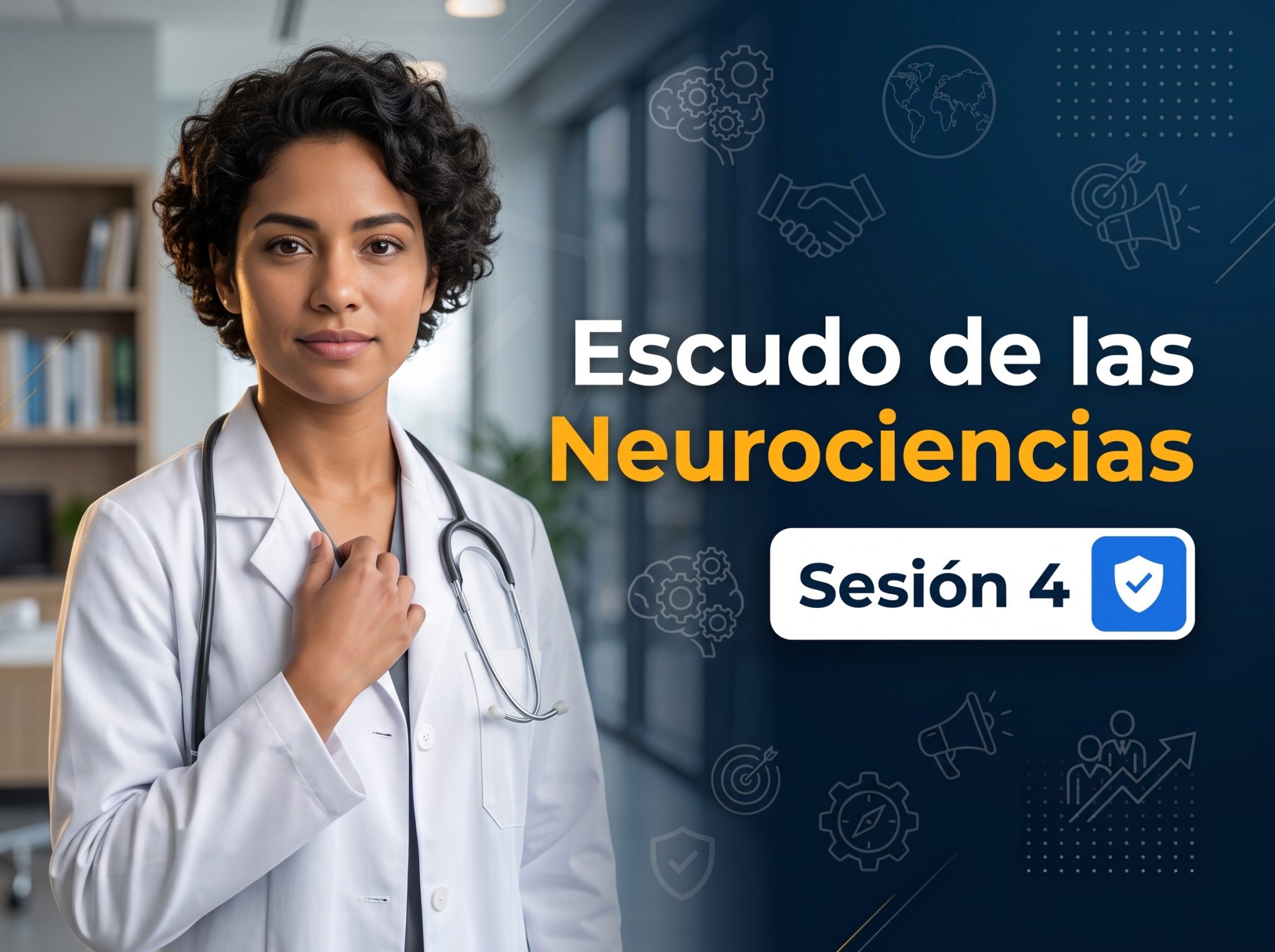 sesion-4-escudo-de-las-neurociencias-portada