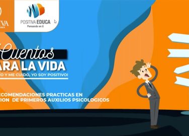 10 recomendaciones prácticas en gestión de primeros auxilios psicológicos