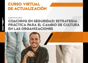 Curso virtual de actualización - Certificado coaching en seguridad estrategia práctica para el cambio