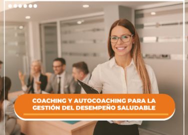 4- Coaching y autocoaching para la gestión