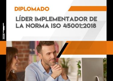 Diplomado líder implementador de la norma ISO 450012018