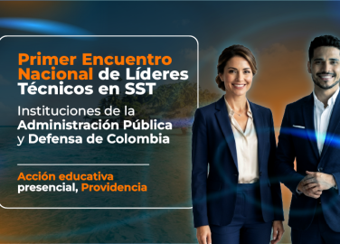 primer-encuentro-nacional-de-lideres-tecnicos-en-sst-de-instituciones-de-la-administracion-publica-y-defensa-de-colombia-accion-educativa-presencial-providencia