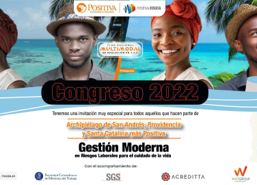 Congreso-2022-Archipiélago-de-San-Andrés,-Providencia-y-Santa-Catalina-más-Positiva,-gestión-moderna-en-riesgos-laborales-para-el-cuidado-de-la-vida---Evento-presencial-