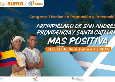 Congreso técnico en promoción y prevención 2024 archipiélago de San Andrés, Providencia y Santa Catalina más Positiva - Acción educativa presencial - San andrés