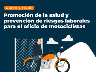 Promoción de la salud en prevencioón de riesgos laborales para el oficio de motociclistas