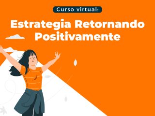 Estrategia retornando Positivamente