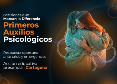 decisiones-que-marcan-la-diferencia-primeros-auxilios-psicologicos-respuesta-oportuna-crisis-laborales-accion-educativa-presencial-cartagena