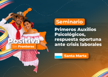 decisiones-diferencia-primeros-auxilios-psicologicos-crisis-laborales-accion-educativa-presencial-santa-marta