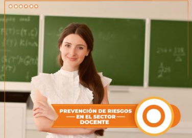 PREVENCIàN DE RIESGOS EN EL SECTOR DOCENTE