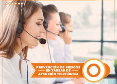 PREVENCIàN DE RIESGOS EN TAREAS DE ATENCàN TELEFàNICA