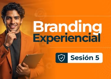 empresas-mipymes-sesion-5-branding-experiencial-servicio-cliente-alto-impacto-mipymes-portada