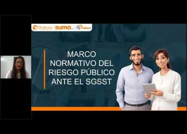 Imagen que representa la acción educativa Sesión 1: Marco normativo del riesgo público ante el SGSST