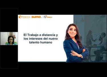 Imagen representativa de la accion educativa Sesión 1: Presente y futuro del trabajo a distancia - Estrategia integral de Positiva Compañía de Seguros S.A.