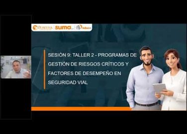 Imagen que representa la Sesión 9: Taller 2 - Programas de gestión de riesgos críticos y factores de desempeño en seguridad vial