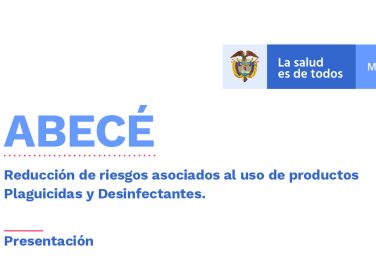 Abecé: Reducción de riesgos asociados al uso de productos plaguicidas y desinfectantes