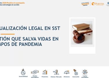 Actualización legal en SST, gestión que salva vidas en tiempos de pandemia