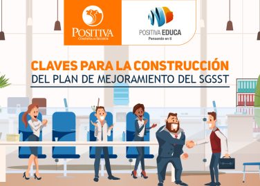 Claves para la construcción del plan de mejoramiento del Sistema de Seguridad y Salud en el Trabajo