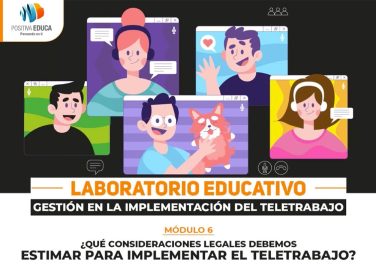 ¿Qué consideraciones legales debemos estimar para implementar el teletrabajo?