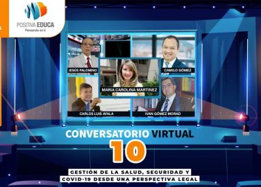 Conversatorio virtual 10, gestión de la salud, seguridad y covid-19, una perspectiva legal