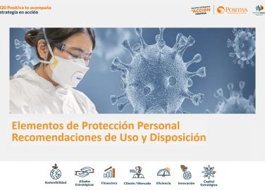 Elementos de protección personal, recomendaciones de uso y disposición