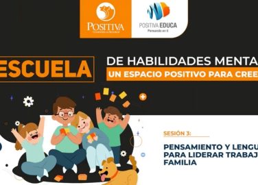 Escuela de habilidades mentales, sesión 3: Pensamiento y lenguaje para liderar trabajo y familia