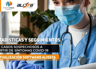 Estadísticas y seguimiento de casos sospechosos a partir de síntomas covid-19: actualización software Alissta