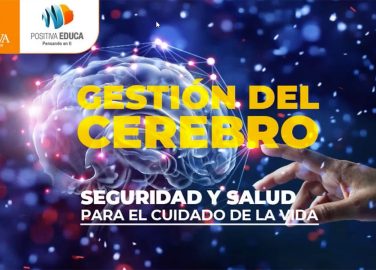 Gestión del cerebro: seguridad y salud para el cuidado de la vida