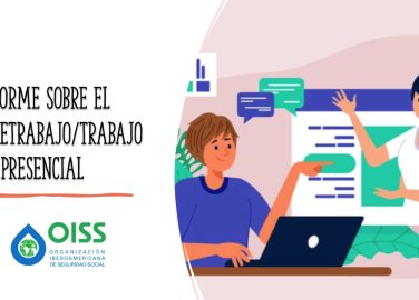 Informe sobre el teletrabajo/trabajo no presencial