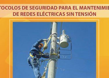 Protocolos de seguridad para el mantenimiento de redes eléctricas sin tensión