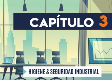 Capítulo 3: Higiene y seguridad industrial (administración pública)