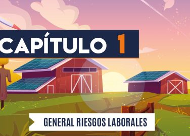 Capítulo 1: General riesgos laborales (agricultura, transversal)