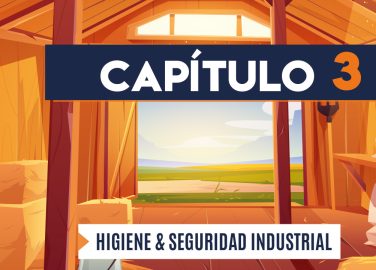 Capítulo 3: Higiene y seguridad industrial (agricultura, transversal)