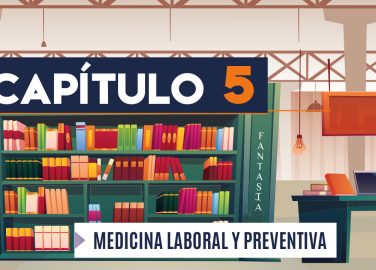 Capítulo 5: Medicina laboral y preventiva (comercio)