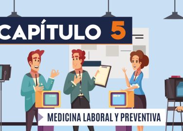 Capítulo 5: Medicina laboral y preventiva (comunicaciones)