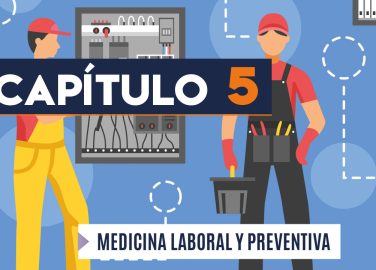 Capítulo 5: Medicina laboral y preventiva (eléctrico)