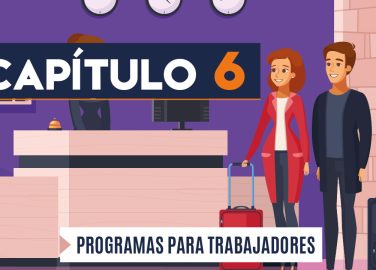 Capítulo 6: Programa para trabajadores (hotelería y turismo)