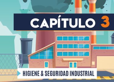 Capítulo 3: Higiene y seguridad industrial (manufactura)