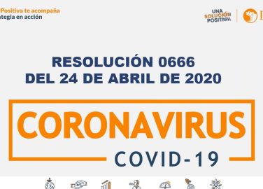 Resolución 0666 del 24 de abril de 2020: Protocolos de bioseguridad