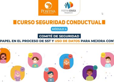 Curso Seguridad conductual, Módulo 4: Comité de seguridad, su papel en el proceso de SST y uso de datos para mejora continua