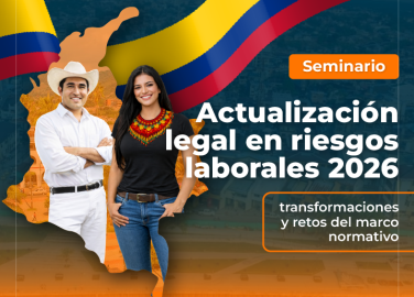 seminario-actualizacion-legal-riesgos-laborales-2026-transformaciones-retos-marco-normativo-positiva-sin-fronteras-accion-educativa-presencial-florencia