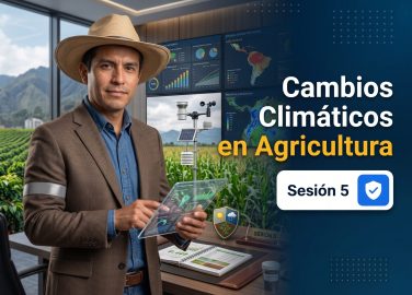 sesion-5-cambios-climaticos-en-el-sector-agricultura-proteccion-frente-a-calor-extremo-y-lluvias-intensas