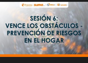 sesion-6-prevencion-riesgos-hogar-vida-mas-segura - portada