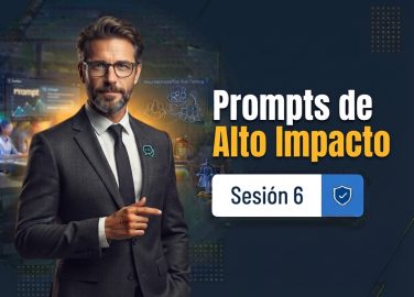 sesion-6-prompts-de-alto-impacto-para-fortalecer-la-comunicacion-en-seguridad-y-salud-en-el-trabajo