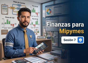 sesion-7-finanzas-simples-y-decisiones-estrategicas-para-gerentes-de-mipymes
